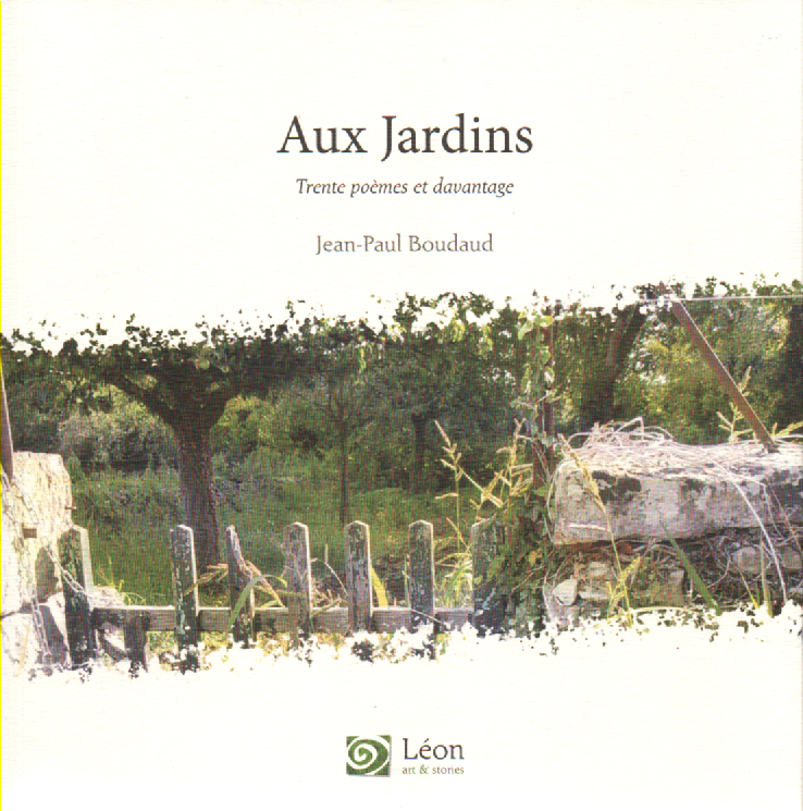 Page de couverture du livre de poésie de Jean-Paul Boudaud, Aux Jardins